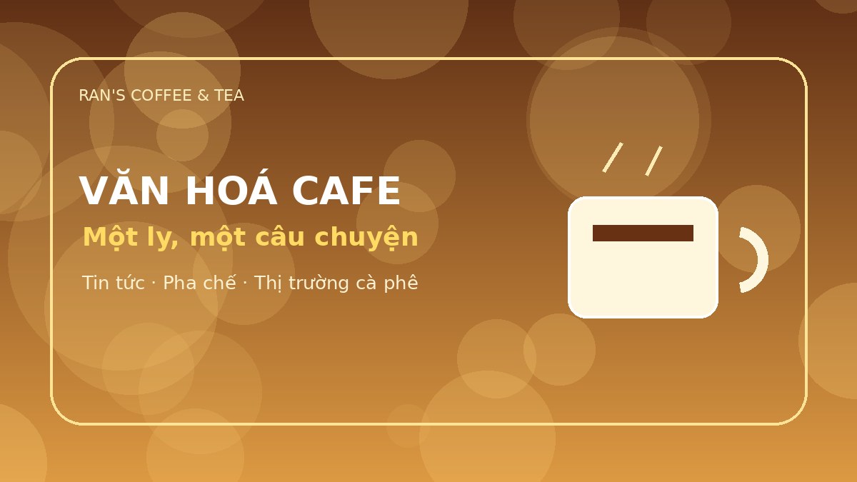 Văn hoá uống cà phê: một ly nhỏ, nhiều câu chuyện